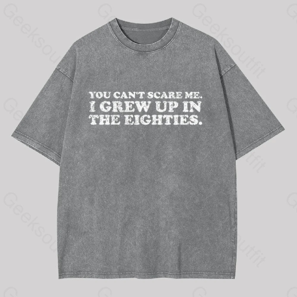 Grew Up In The 80S Geek Washed T-Shirt Grey / S