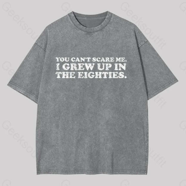 Grew Up In The 80S Geek Washed T-Shirt Grey / S