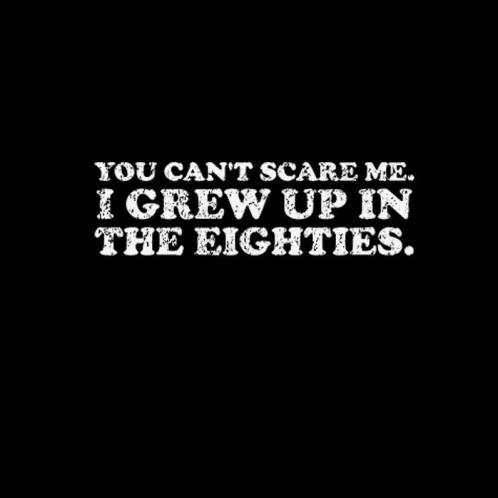 Grew Up In The 80S T-Shirt