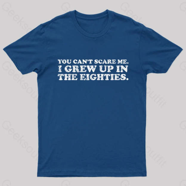 Grew Up In The 80S T-Shirt Navy / S