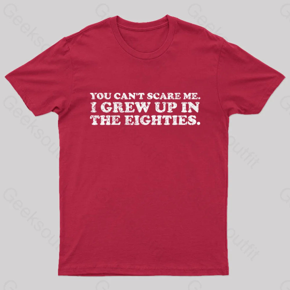 Grew Up In The 80S T-Shirt Red / S