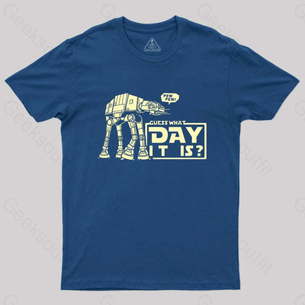 Guess What Day It Is? T-Shirt Navy / S