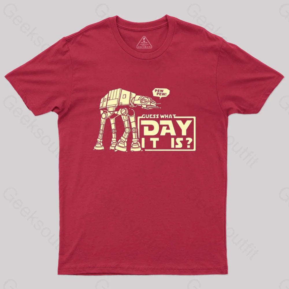 Guess What Day It Is? T-Shirt Red / S