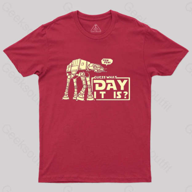 Guess What Day It Is? T-Shirt Red / S