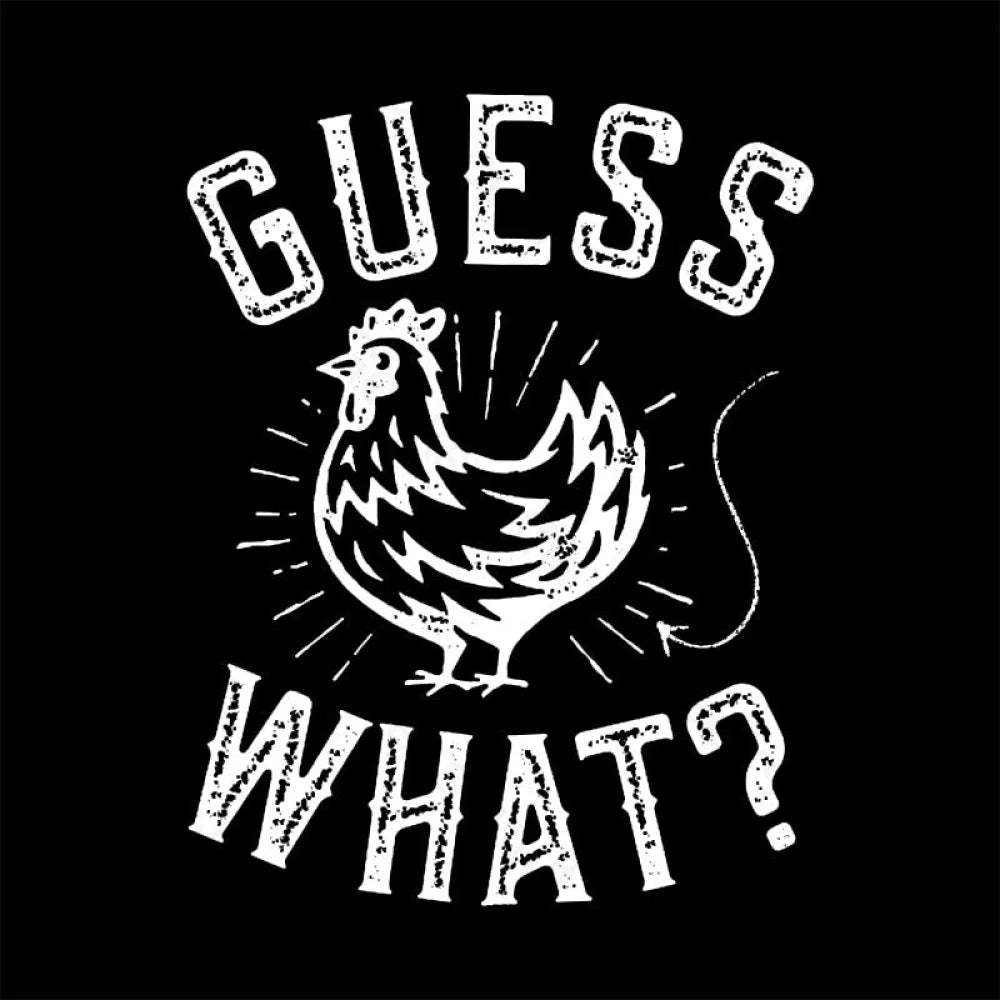 Guess What? T-Shirt