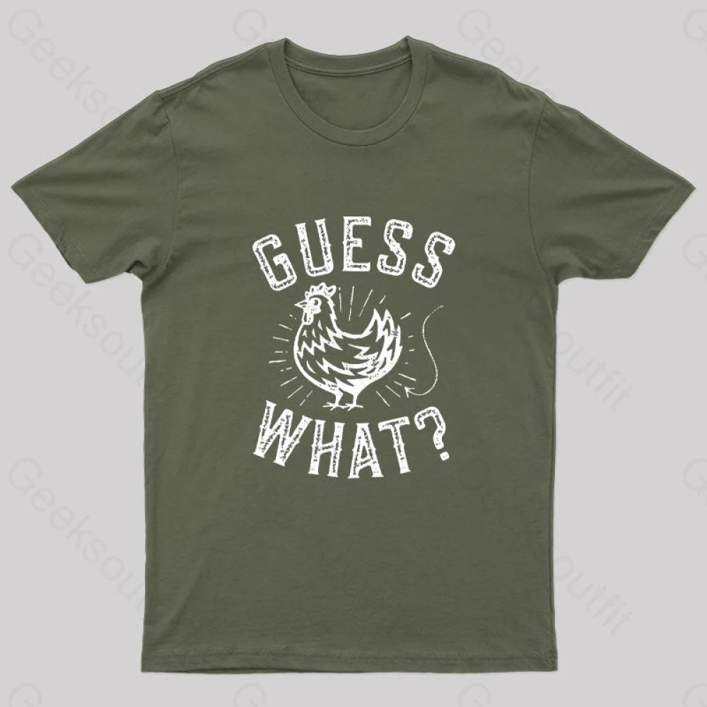 Guess What? T-Shirt Army Green / S