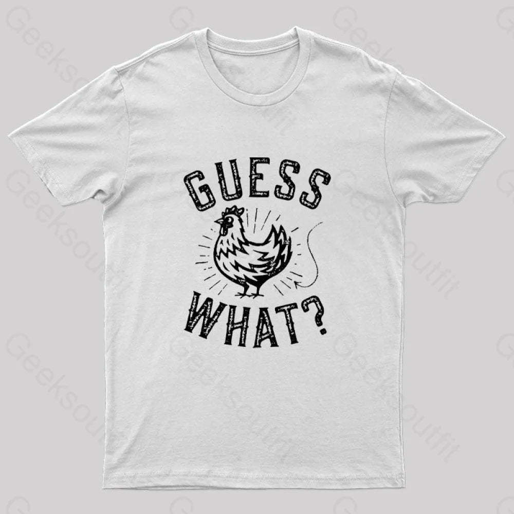Guess What? T-Shirt White / S