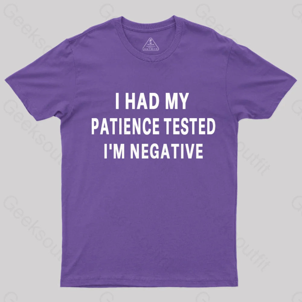 Had My Patience Tested I’m Negative Nerd T-Shirt Purple / S
