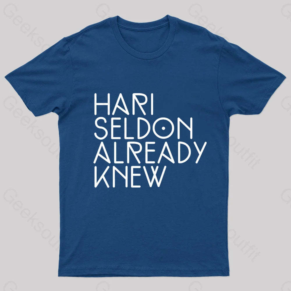 Hari Seldon Already Knew Nerd T-Shirt Navy / S