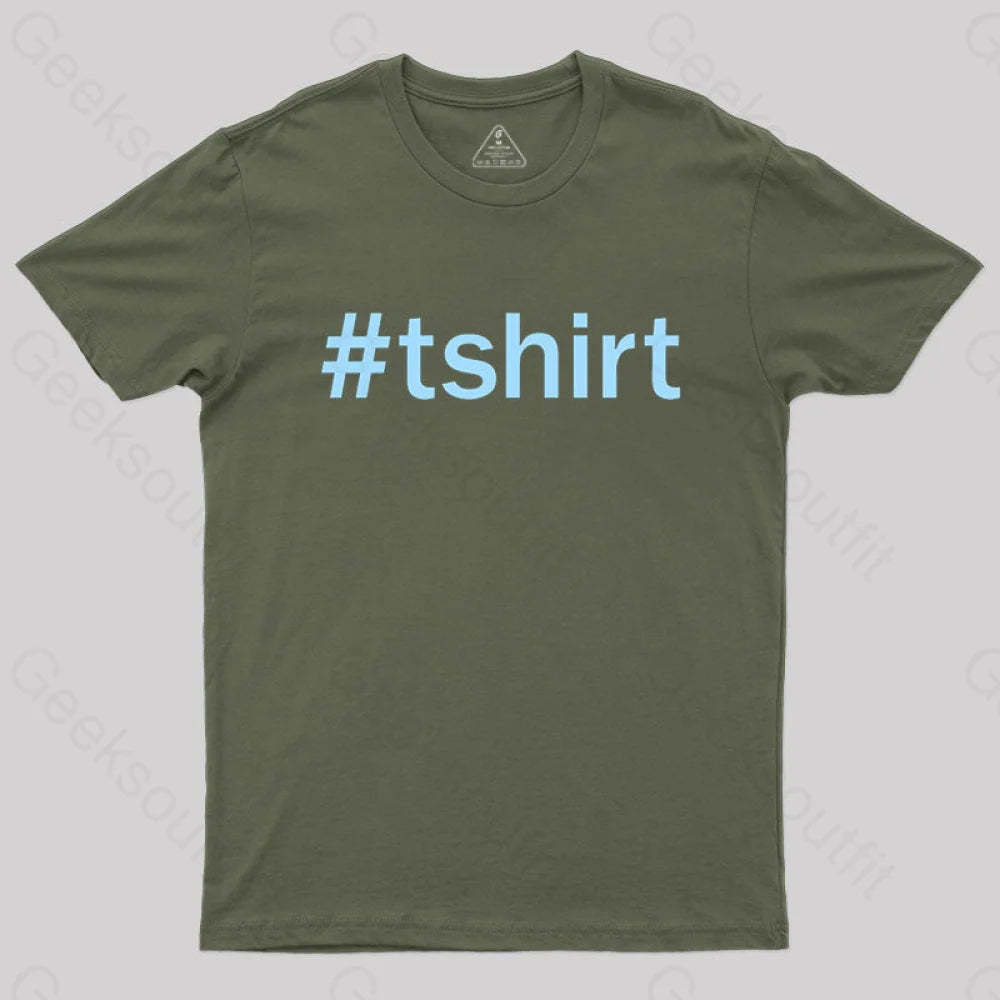 Hashtag T-Shirt Army Green / S