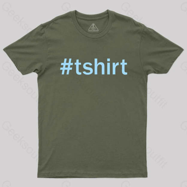 Hashtag T-Shirt Army Green / S
