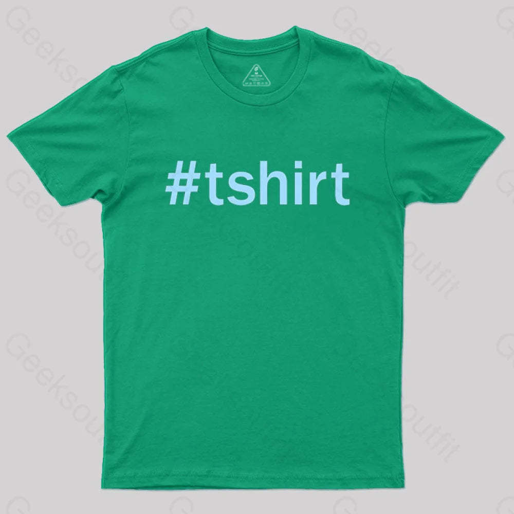 Hashtag T-Shirt Green / S