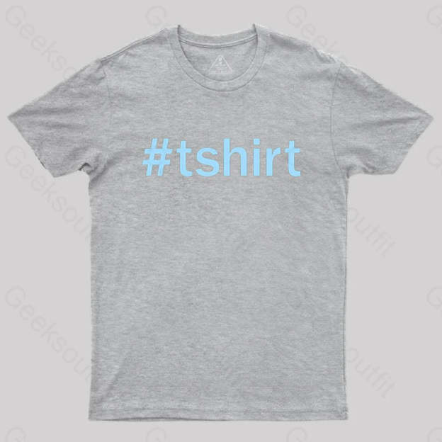 Hashtag T-Shirt Grey / S