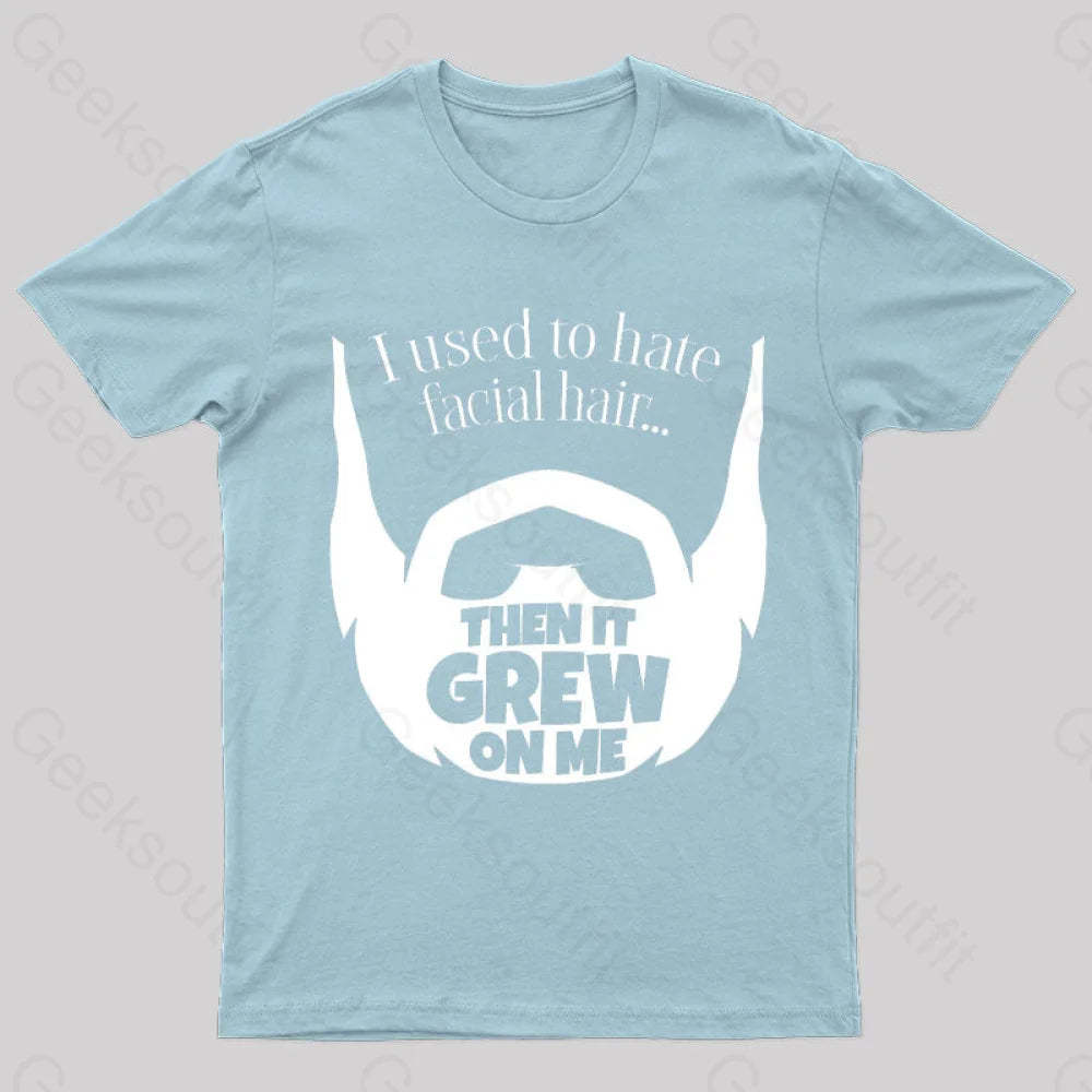 Hate Facial Hair Geek T-Shirt Light Blue / S