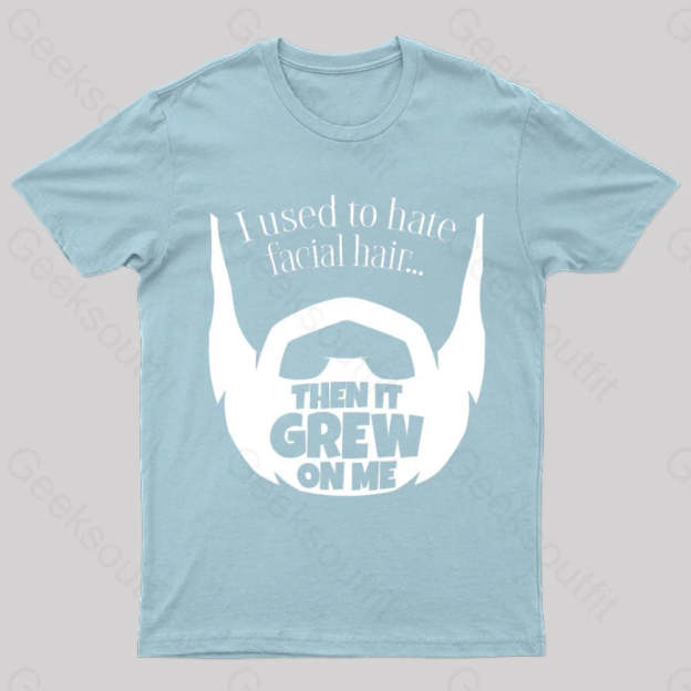 Hate Facial Hair Geek T-Shirt Light Blue / S