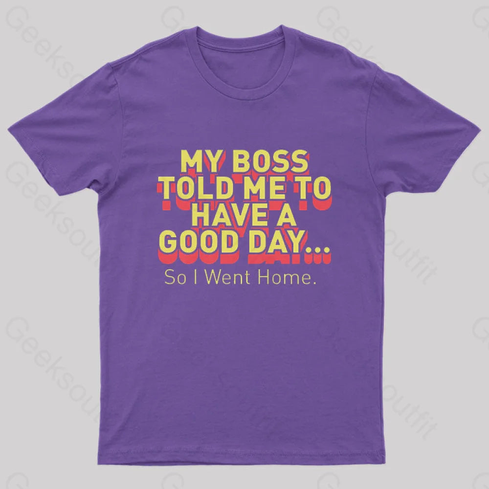 Have A Good Day Nerd T-Shirt Purple / S