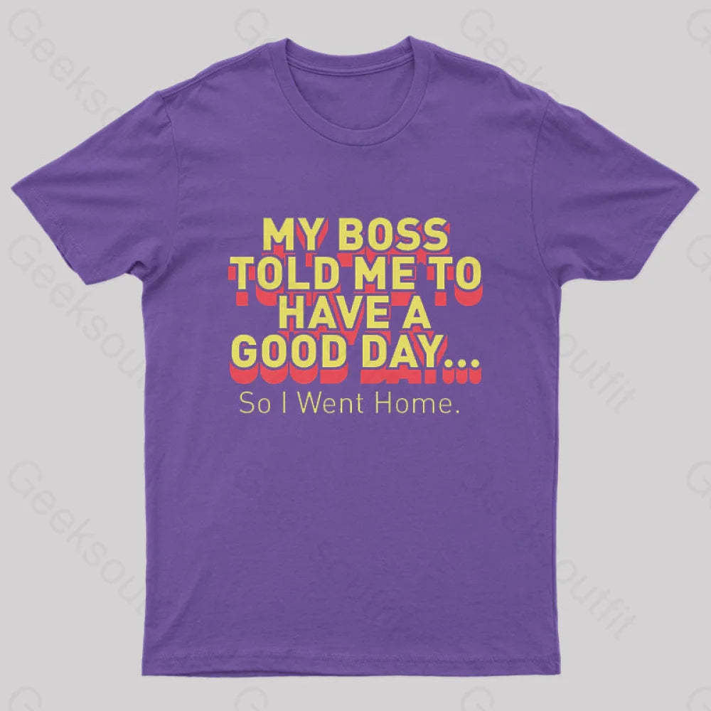 Have A Good Day Nerd T-Shirt Purple / S