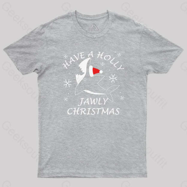 Have A Holly Jawly Christmas Geek T-Shirt Grey / S
