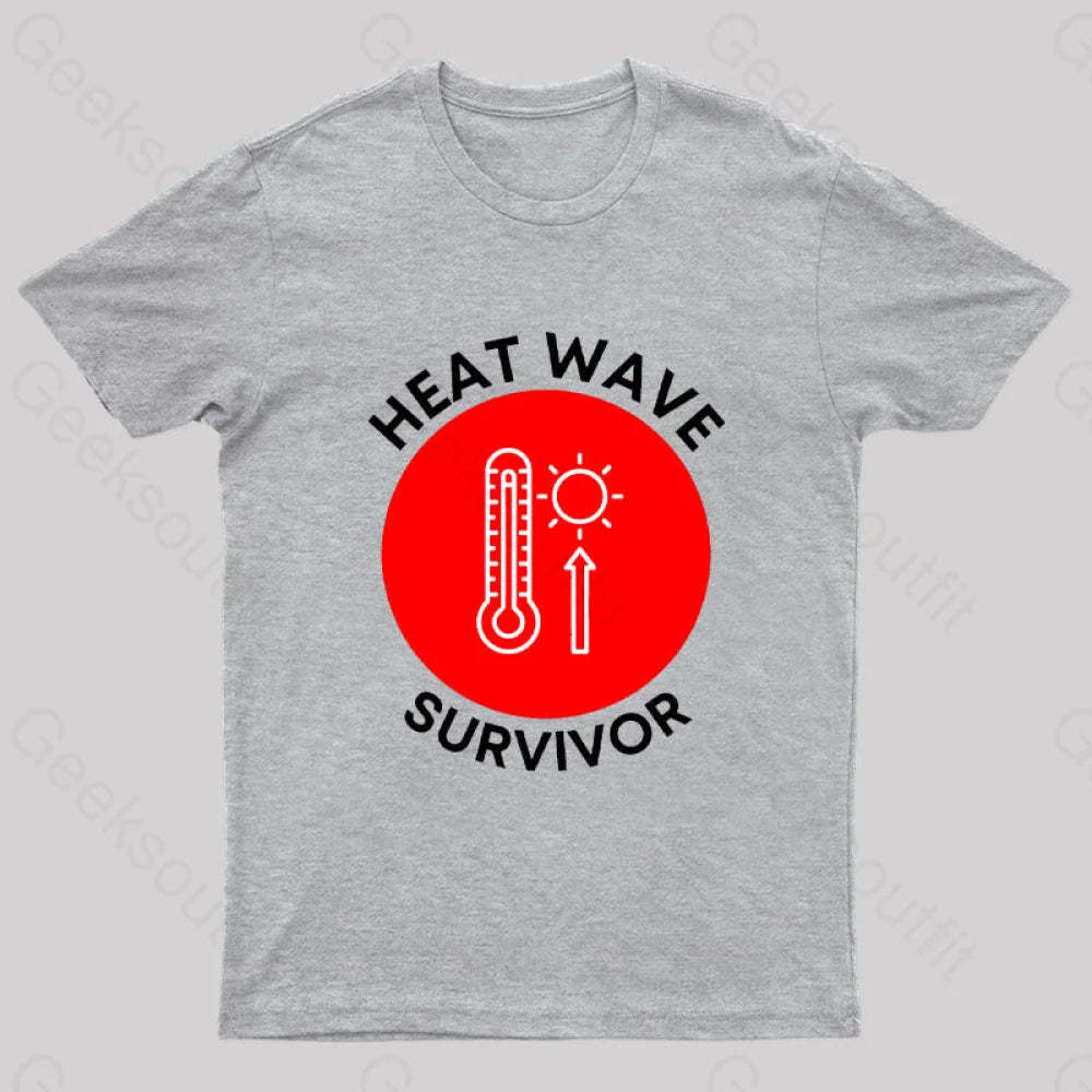 Heat Wave Survivor T-Shirt Grey / S