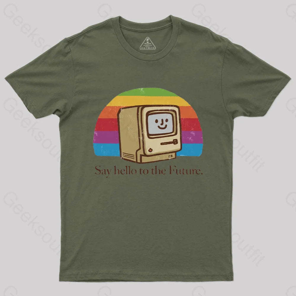Hello Future T-Shirt Army Green / S