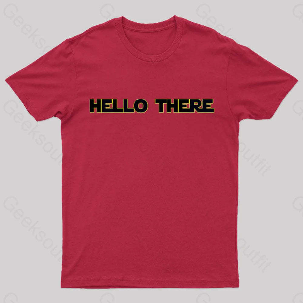 Hello There Geek T-Shirt Red / S