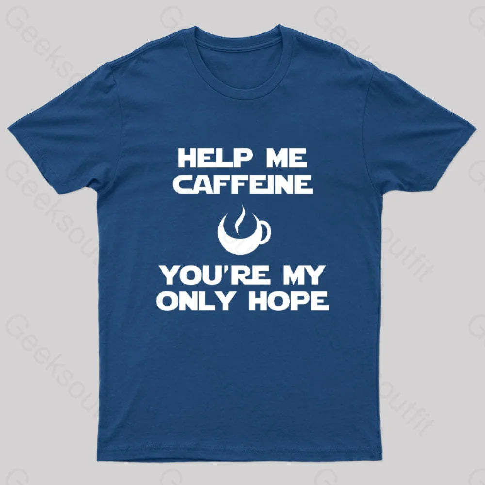 Help Me Caffeine Geek T-Shirt Navy / S