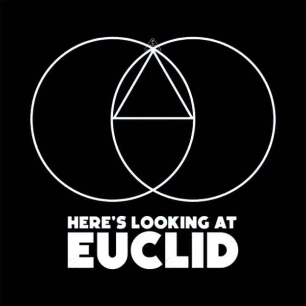 Here's Looking At Euclid T-shirt - Geeksoutfit