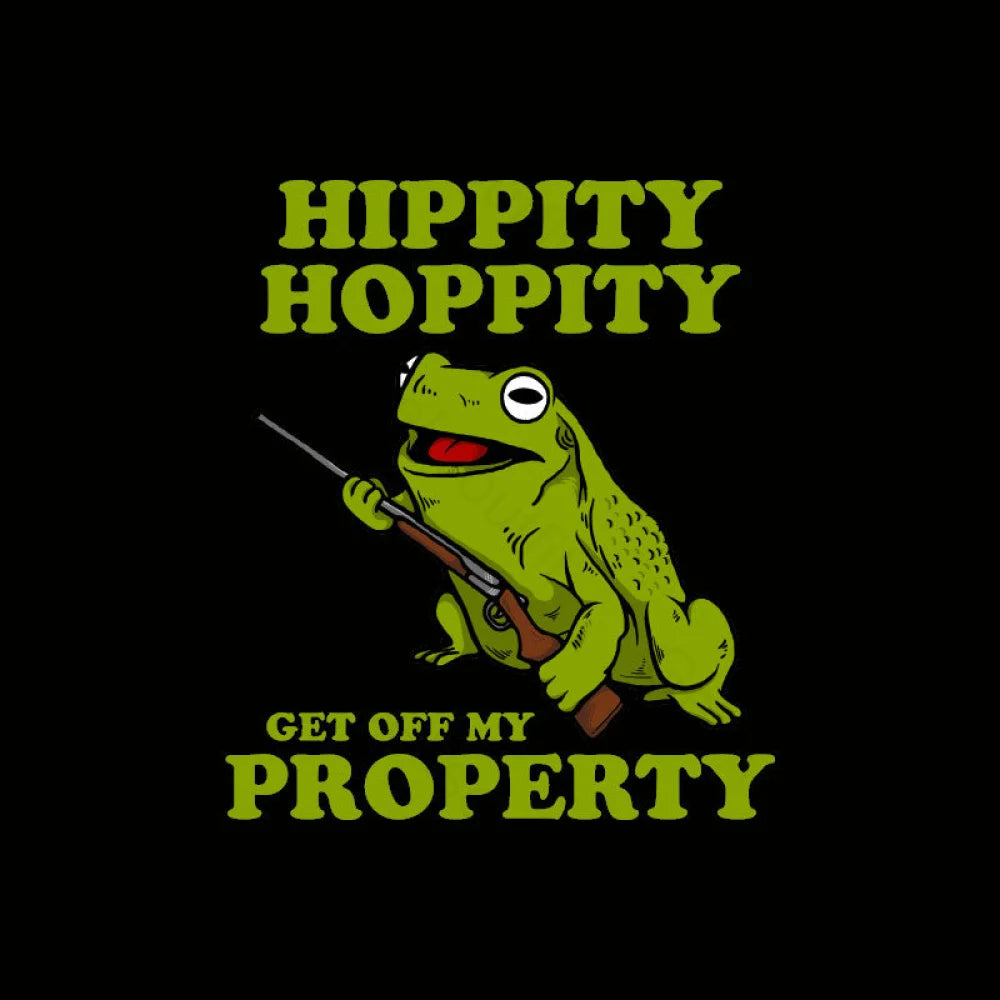 Hippity Hoppity Get Off My Property Geek T-Shirt