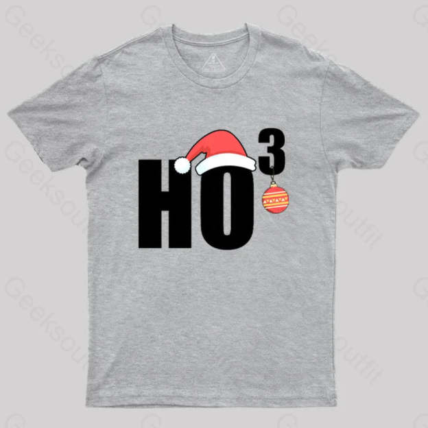 Ho Christmas Funny T-Shirt Grey / S