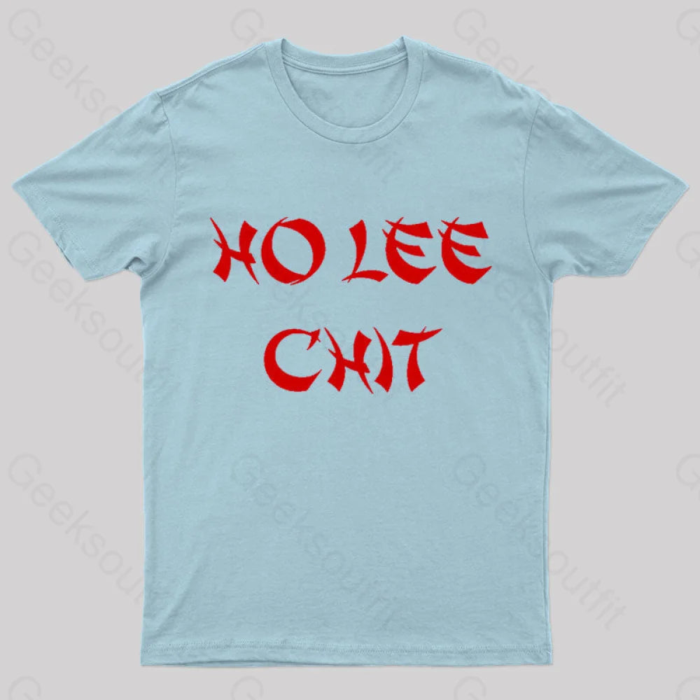 Ho Lee Chit Geek T-Shirt Light Blue / S