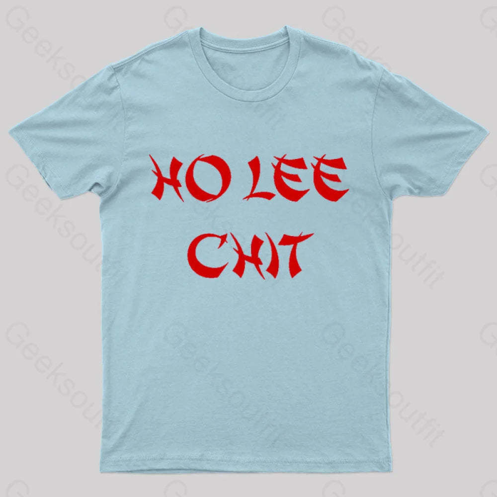 Ho Lee Chit Geek T-Shirt Light Blue / S