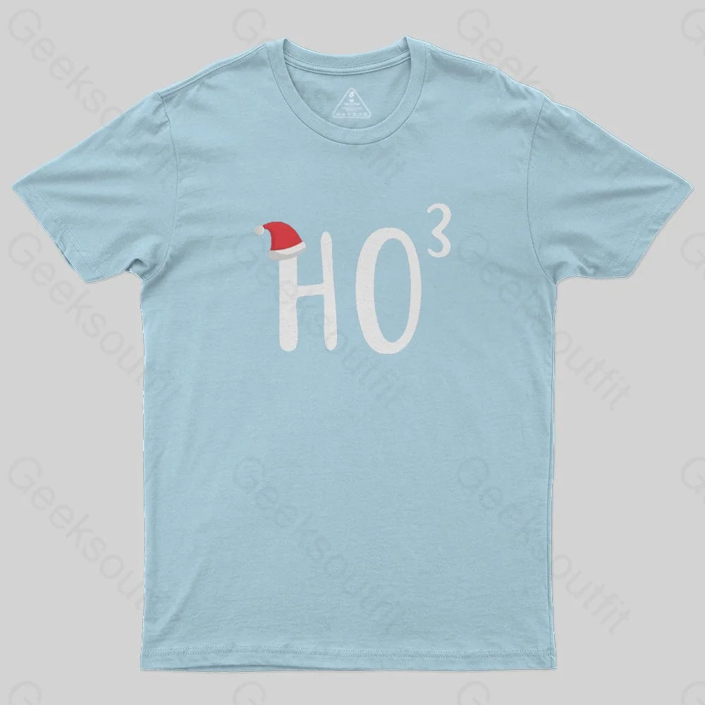 HO to the third power Christmas T-Shirt - Geeksoutfit