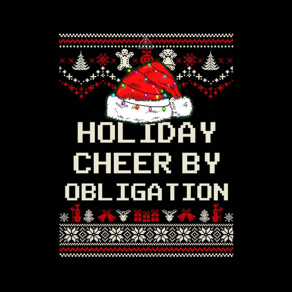 Holiday Cheer By Obligation T-Shirt