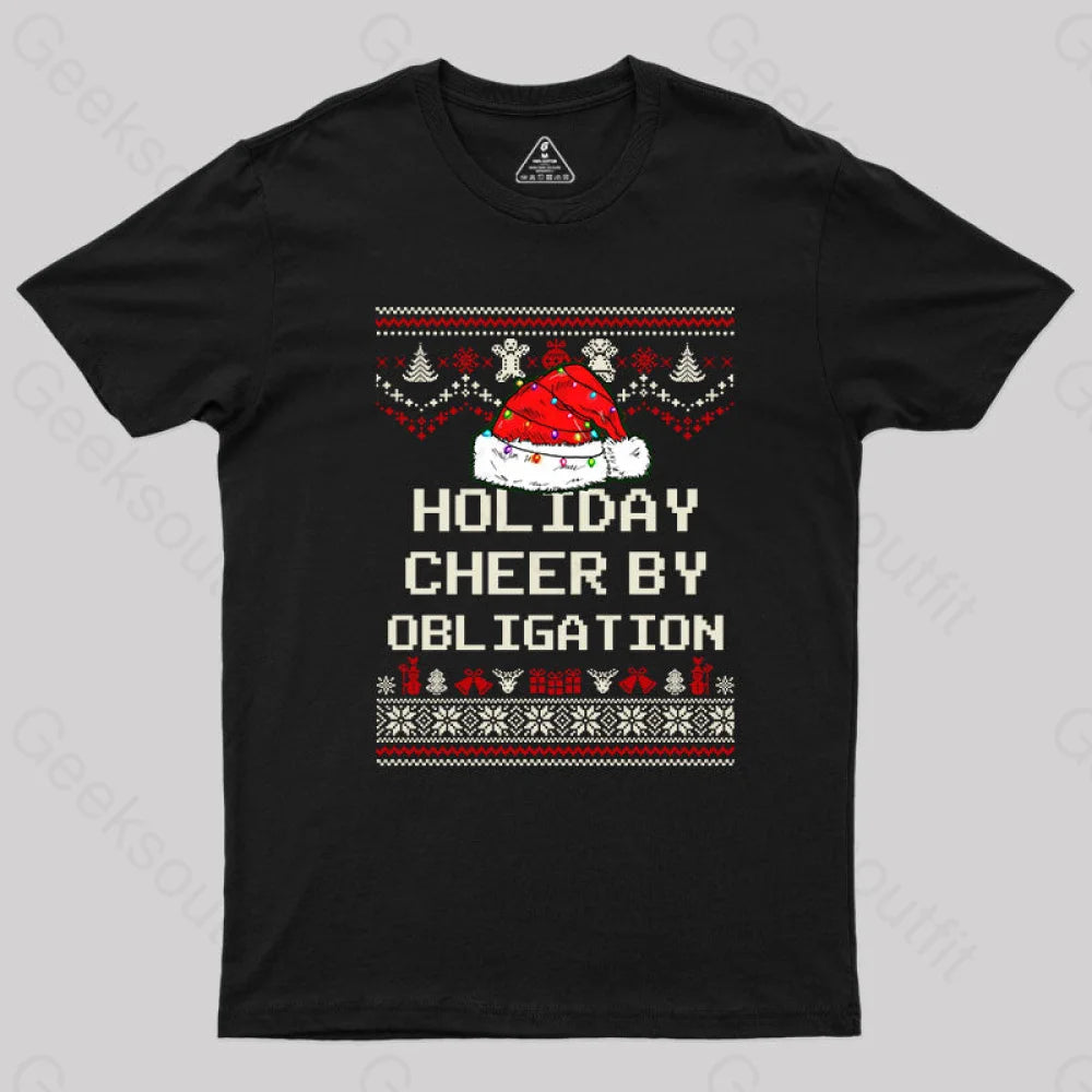 Holiday Cheer By Obligation T-Shirt Black / S
