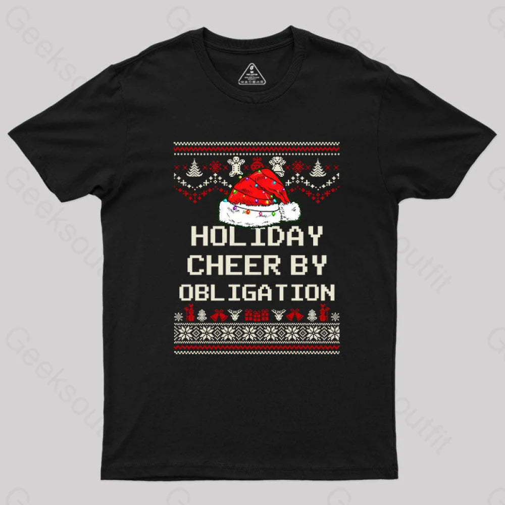 Holiday Cheer By Obligation T-Shirt Black / S