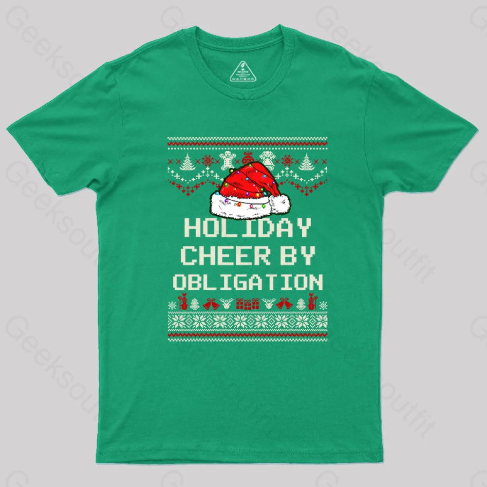 Holiday Cheer By Obligation T-Shirt Green / S