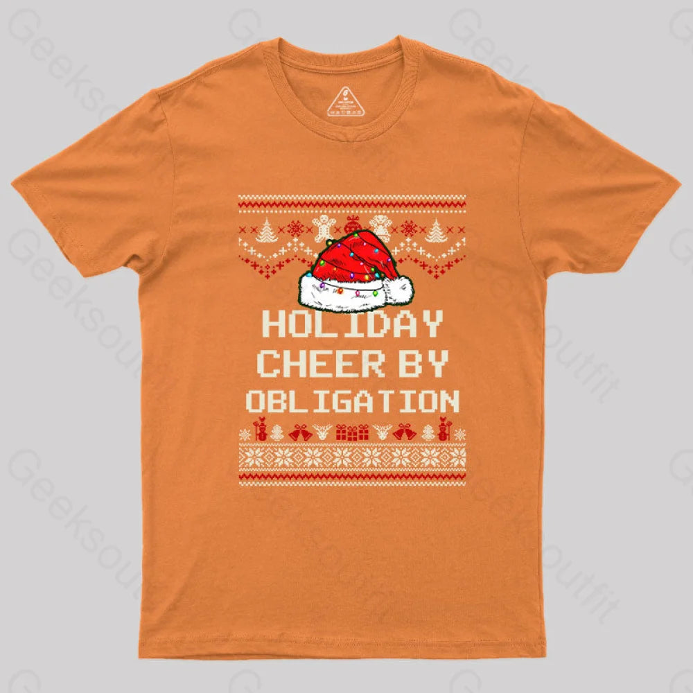 Holiday Cheer By Obligation T-Shirt Orange / S