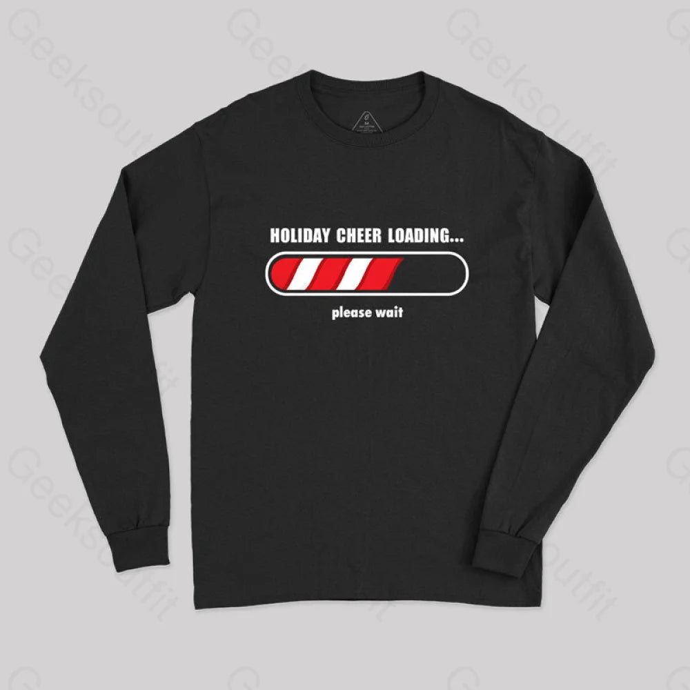 Holidays Loading Geek Long Sleeve T-Shirt Black / S
