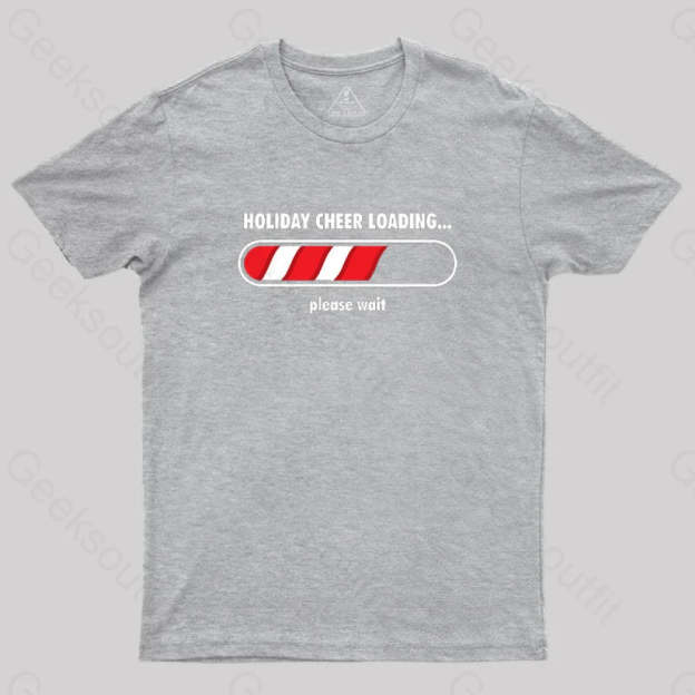 Holidays Loading T-Shirt Grey / S