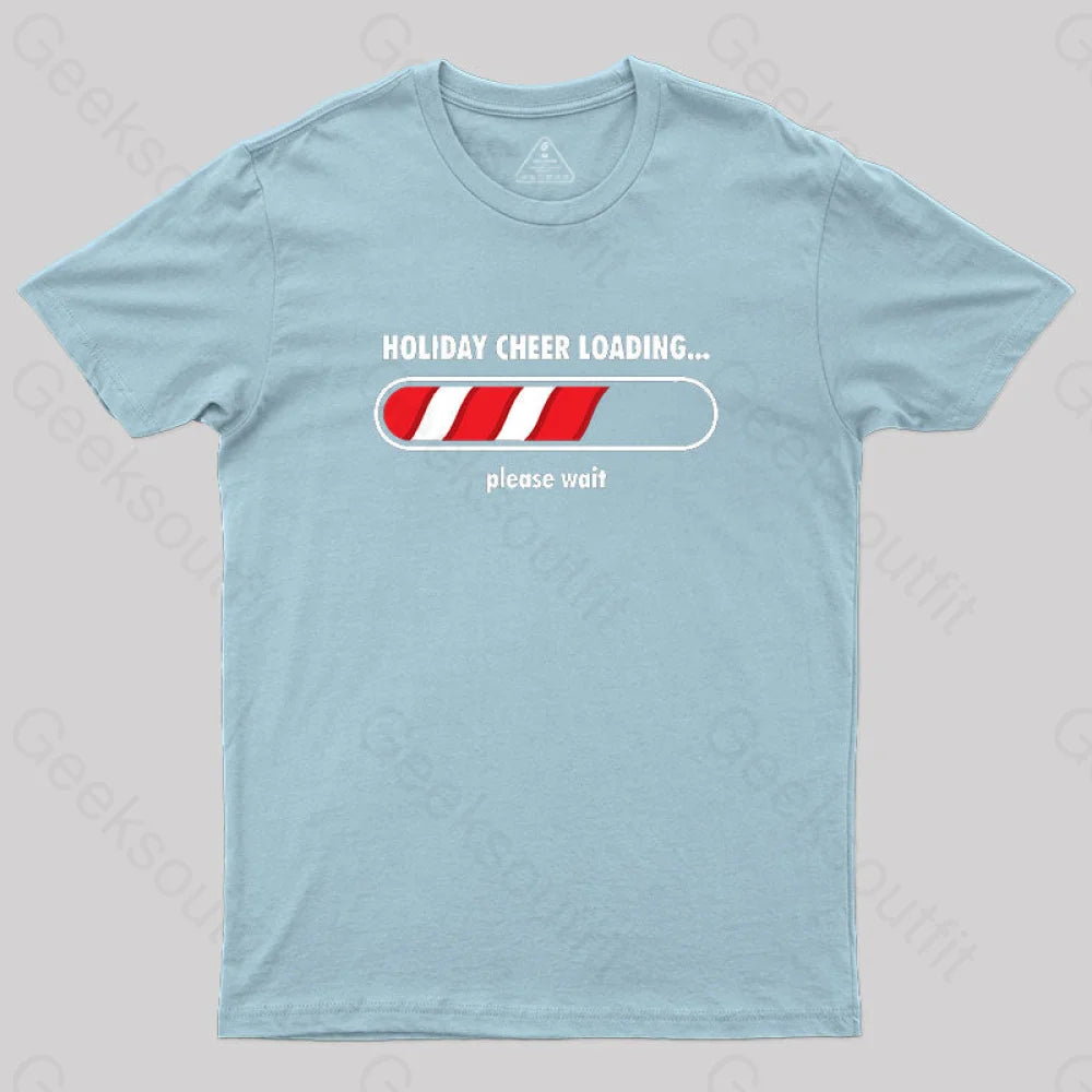Holidays Loading T-Shirt Light Blue / S