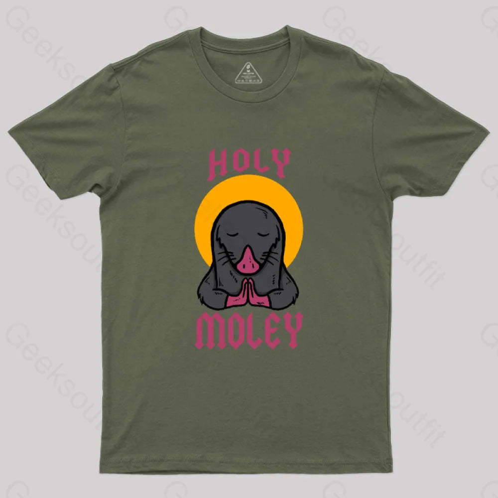 Holy Moley T-Shirt Army Green / S