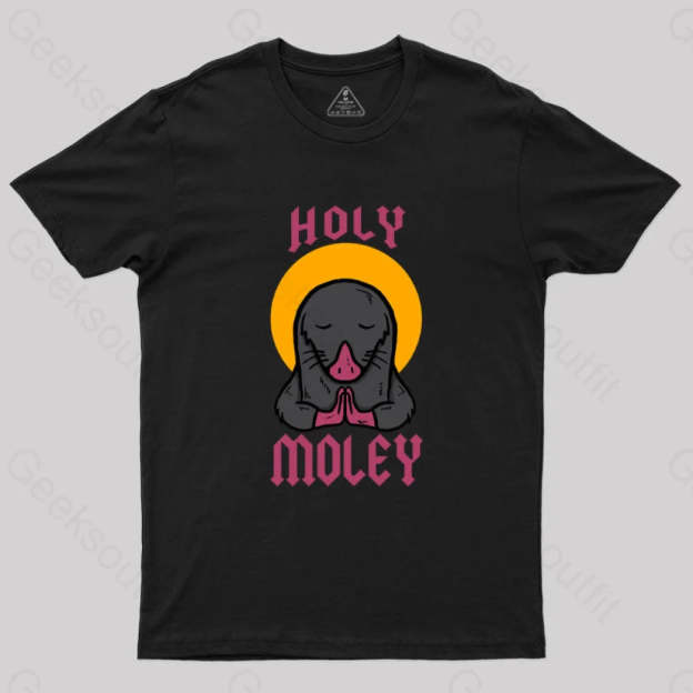 Holy Moley T-Shirt Black / S