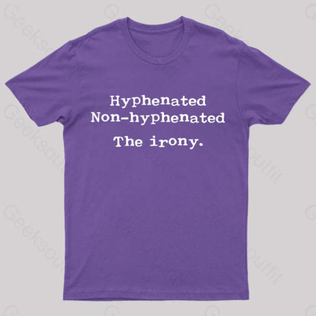 Hyphenated Non The Irony Geek T-Shirt Purple / S