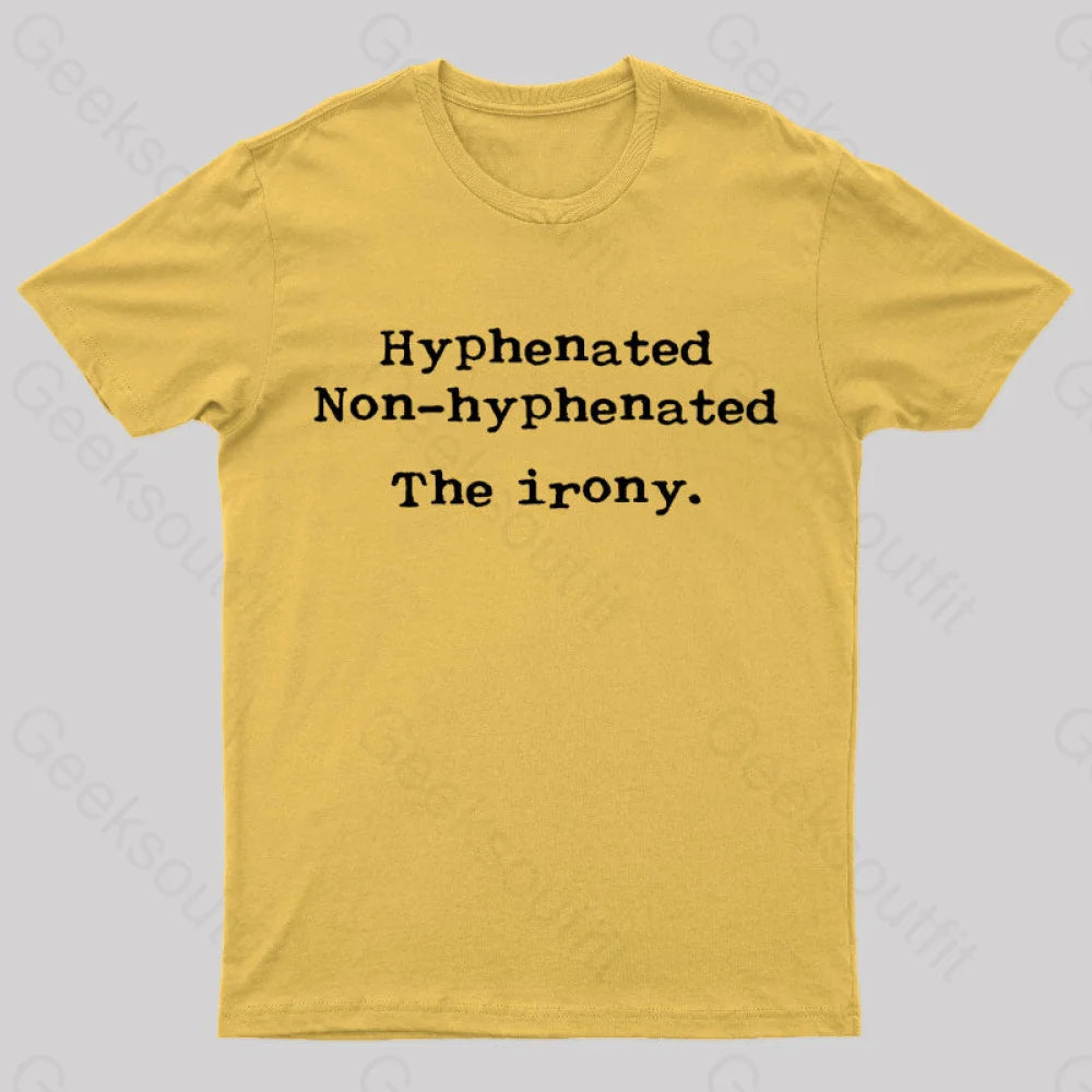 Hyphenated Non The Irony Geek T-Shirt Yellow / S