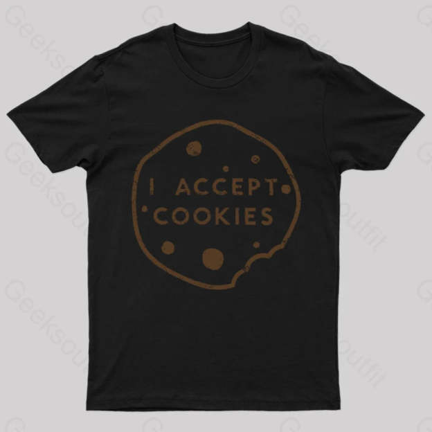 I Accept Cookies Nerd T-Shirt Black / S