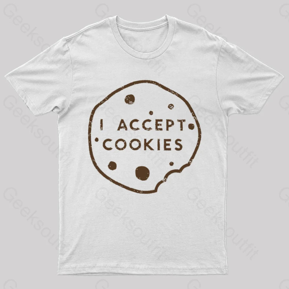 I Accept Cookies Nerd T-Shirt White / S