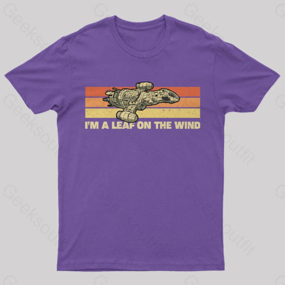 I Am A Leaf On The Wind T-Shirt Purple / S