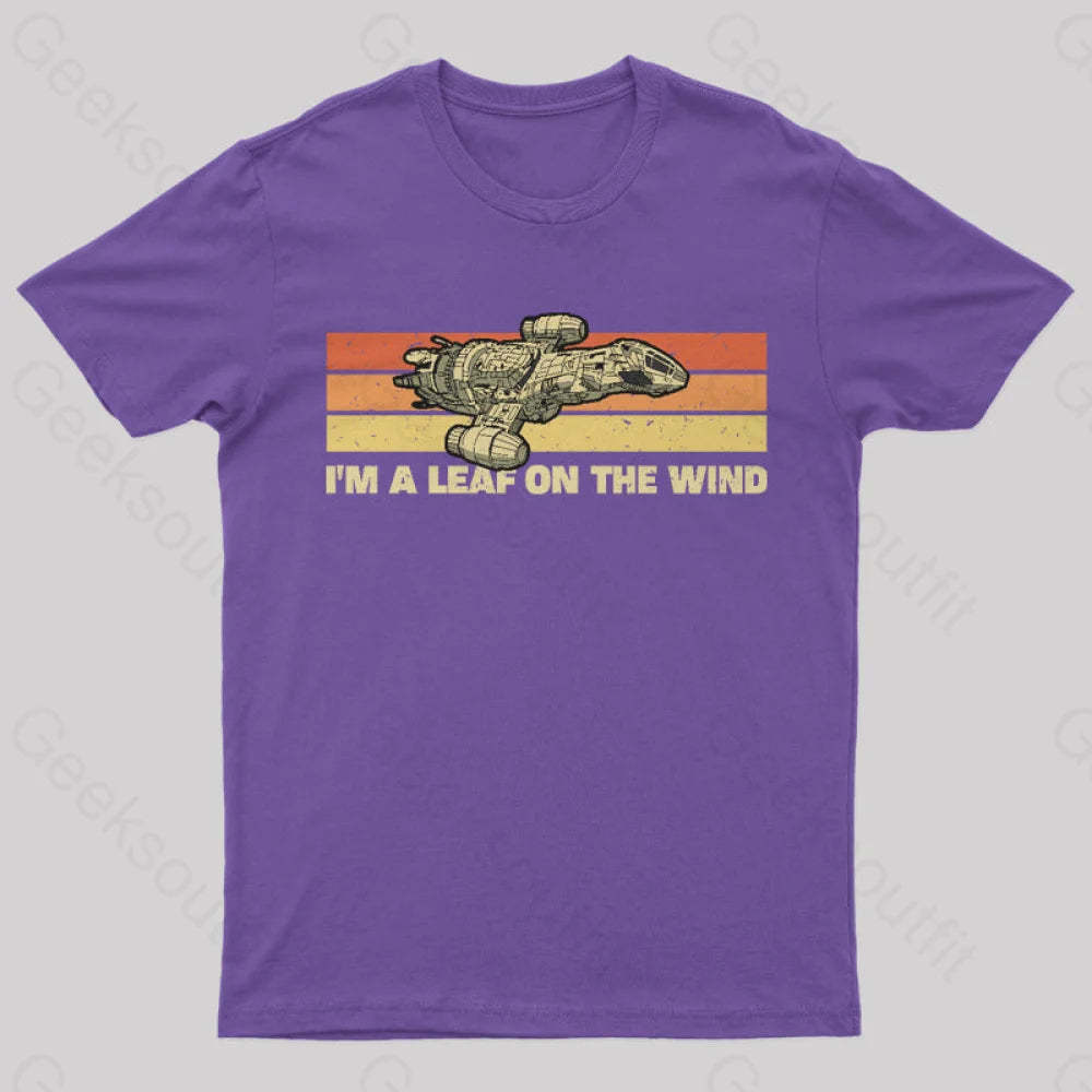 I Am A Leaf On The Wind T-Shirt Purple / S