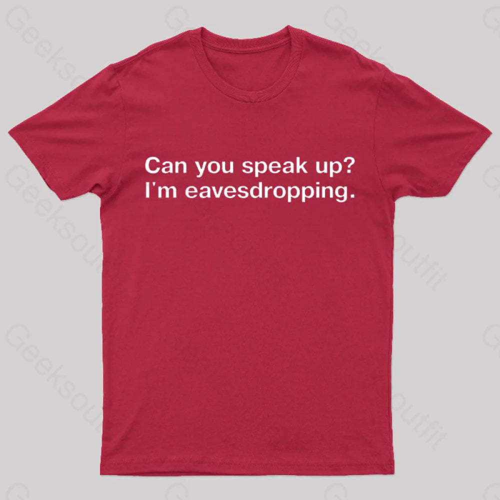 I Am Eavesdropping Nerd T-Shirt Red / S