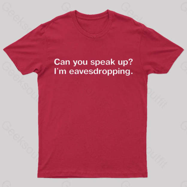I Am Eavesdropping Nerd T-Shirt Red / S